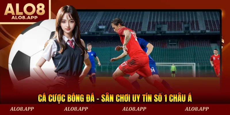 Cá cược bóng đá