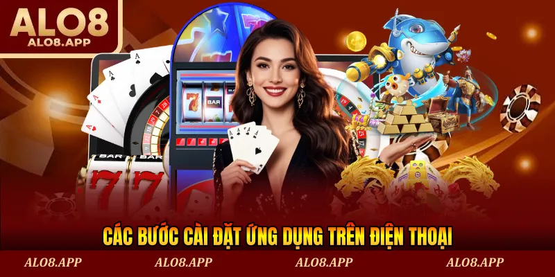 Các bước cài đặt ứng dụng trên điện thoại