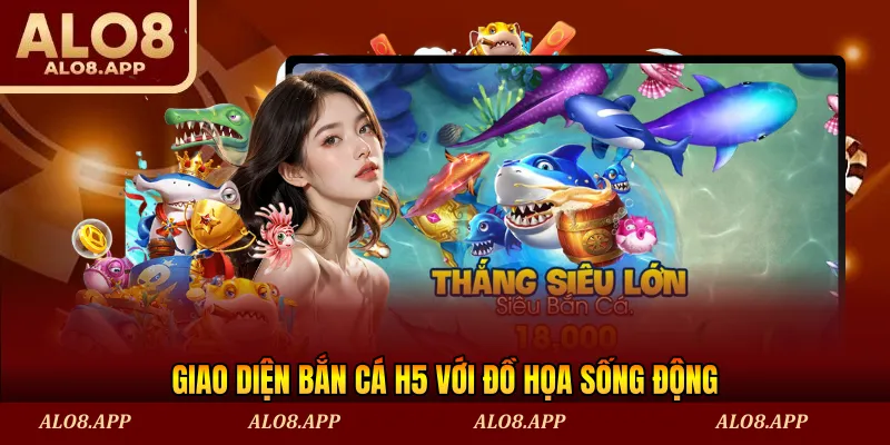 Giao diện bắn cá h5 với đồ họa sống động