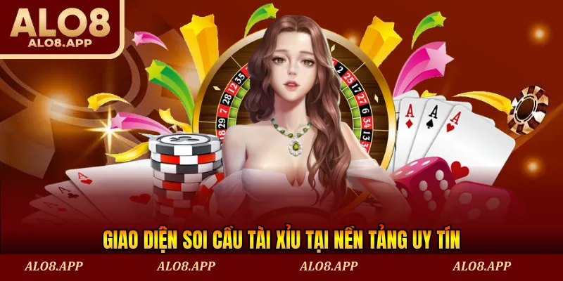 Giao diện soi cầu tài xỉu tại nền tảng uy tín