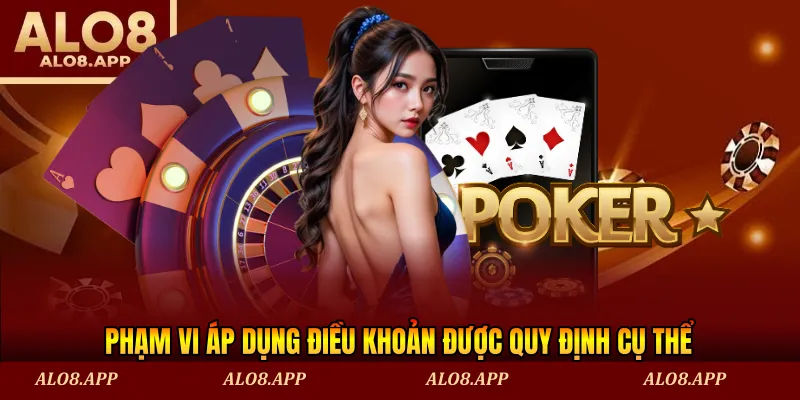 Phạm vi áp dụng điều khoản được quy định cụ thể