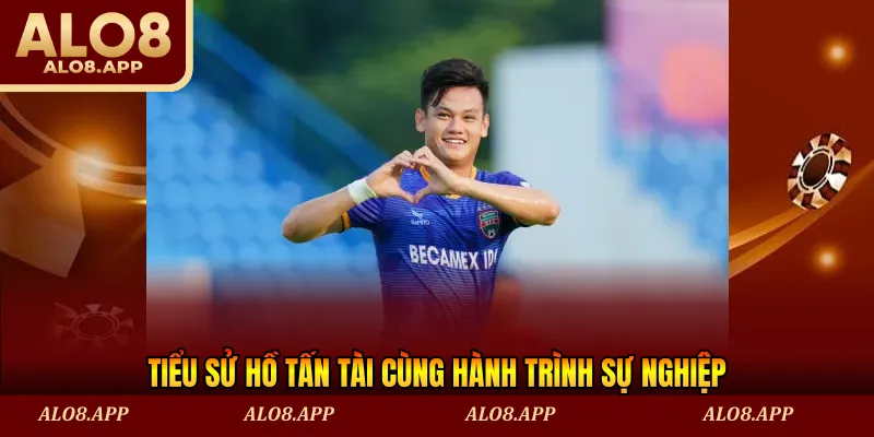 Tiểu sử Hồ Tấn Tài cùng hành trình sự nghiệp